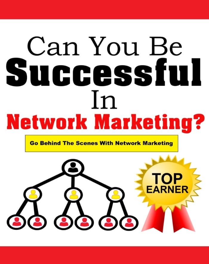 Can You Be Successful In Network Marketing?